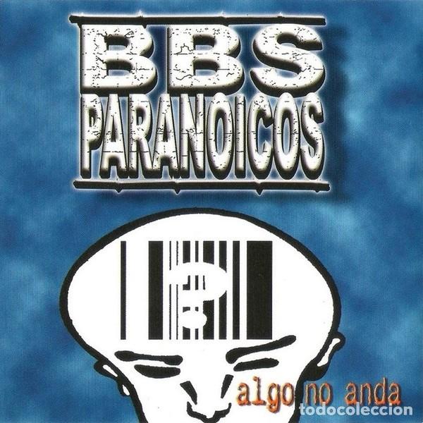 CDs de M&uacute;sica: BBS PARANOICOS ALGO NO ANDA CD 1990 CHILE - NUEVO PRECIENTADO HARDCORE PUNK