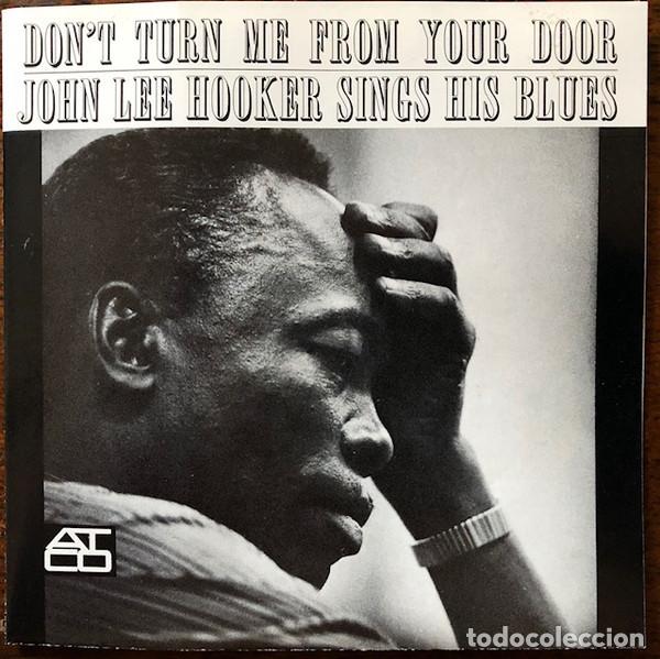 CDs de M&uacute;sica: John Lee Hooker - Don't Turn Me From Your Door - John Lee Hooker Sings His Blues (CD)