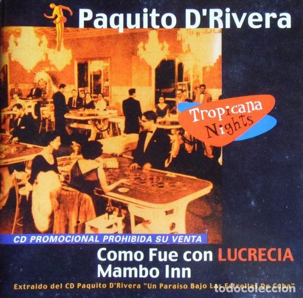 CDs de M&uacute;sica: CD PROMO - PAQUITO D' RIVERA - Como Fue Con Lucrecia / Mambo Inn - DiscMedi Blau - 186SG2 (NM/NM)
