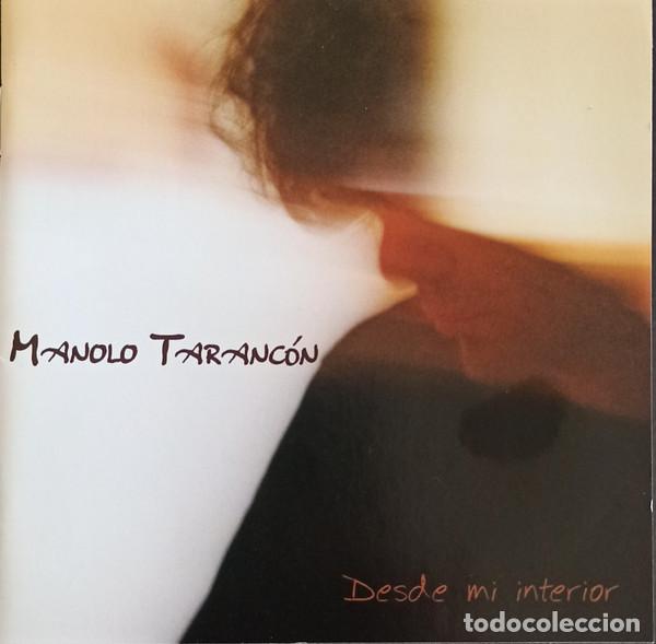 CDs de M&uacute;sica: CD MANOLO TARANC&Oacute;N - Desde Mi Interior - Batiendo Records 2006 - BR0014CD (NM/NM)