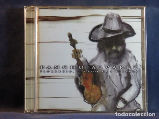 CDs de M&uacute;sica: PANCHO &Aacute;LVAREZ &ndash; FLORENCIO, O CEGO DOS VILARES - CD