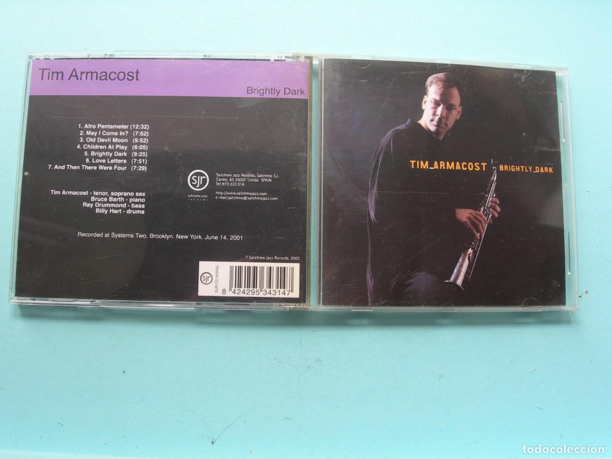 CDs de M&uacute;sica: TIM ARMACOST / BRIGHTLY DARK / CD / 7 TEMAS / JAZZ / COLECCII&Oacute;N PARTICULAR