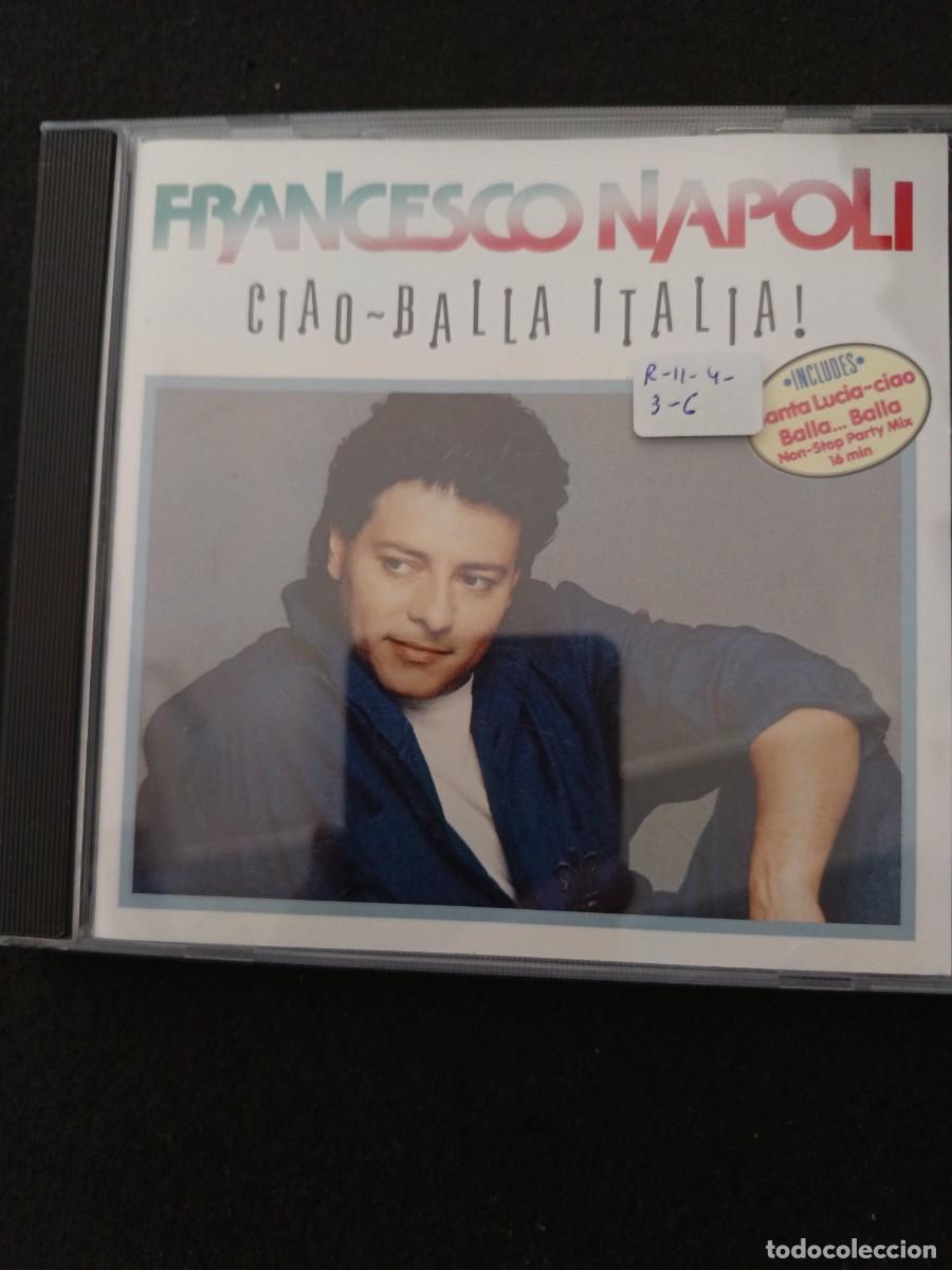 CDs de M&uacute;sica: FRANCESCO NAPOLI. CIAO-BALLA ITALIA! (CD, NO LP)
