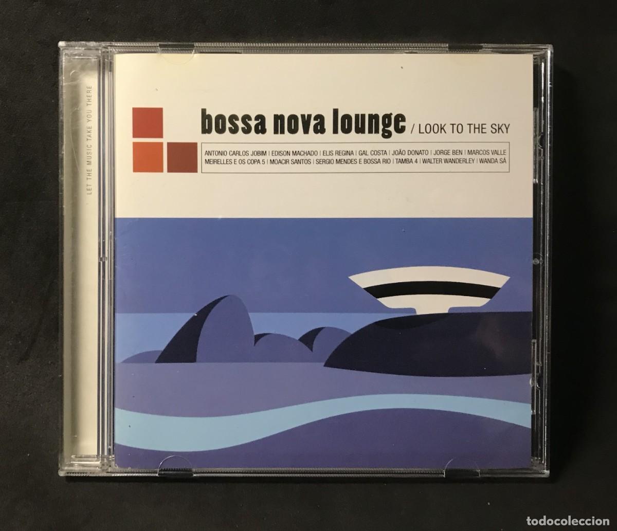 CDs de M&uacute;sica: Bossa Nova Lounge / Look To The Sky - CD, Compilation -Dubas M&uacute;sica