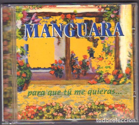 CDs de M&uacute;sica: MANGUARA - PARA QUE TU ME QUIERAS.../ LAS NI&Ntilde;AS JUEGAN, EL PESCAITO.../ CD ALBUM 2001 RF-14506