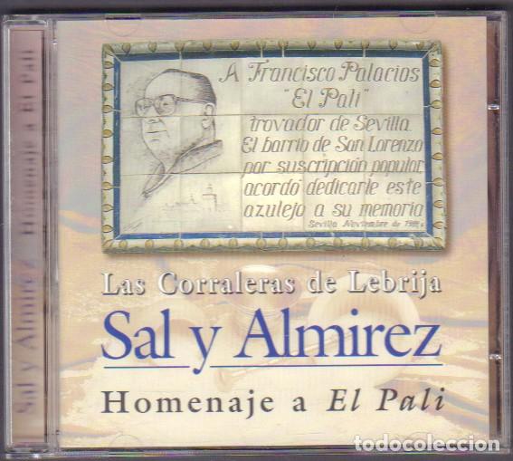 CDs de M&uacute;sica: LAS CORRALERAS DE LEBRIJA - SAL Y ALMIREZ (HOMENAJE A &rdquo;EL PALI&rdquo;) / CD ALBUM 1997 RF-14508