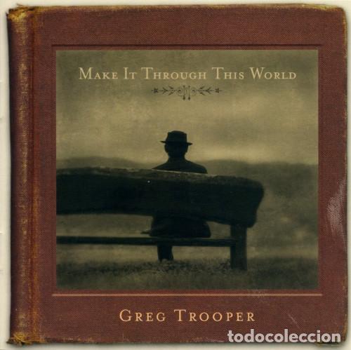 CDs de M&uacute;sica: CD GREG TROOPER - Make It Through This World - Sugar Hill 2005 - SUG-CD-1083 - NUEVO & PRECINTADO !!