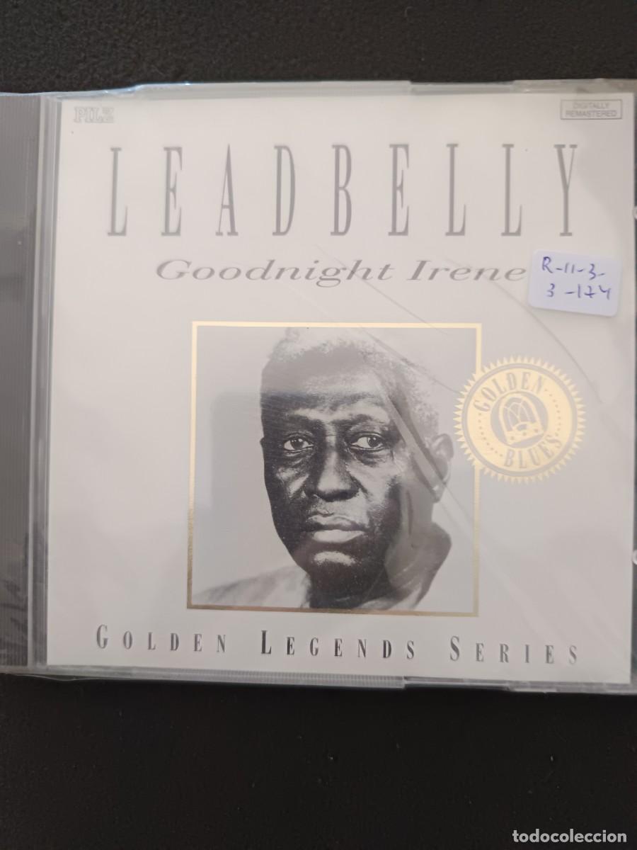 CDs de M&uacute;sica: LEADBELLY. GOODNIGHT IRENE. GOLDEN LEGENDS SERIES