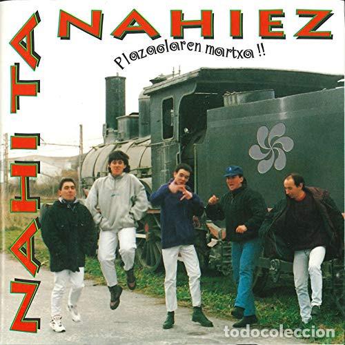 CDs de M&uacute;sica: CD NAHI TA NAHIEZ - Plazaolaren Martxa!! - Oihuka 1995 - PC-258 (NM/NM)&ccedil;