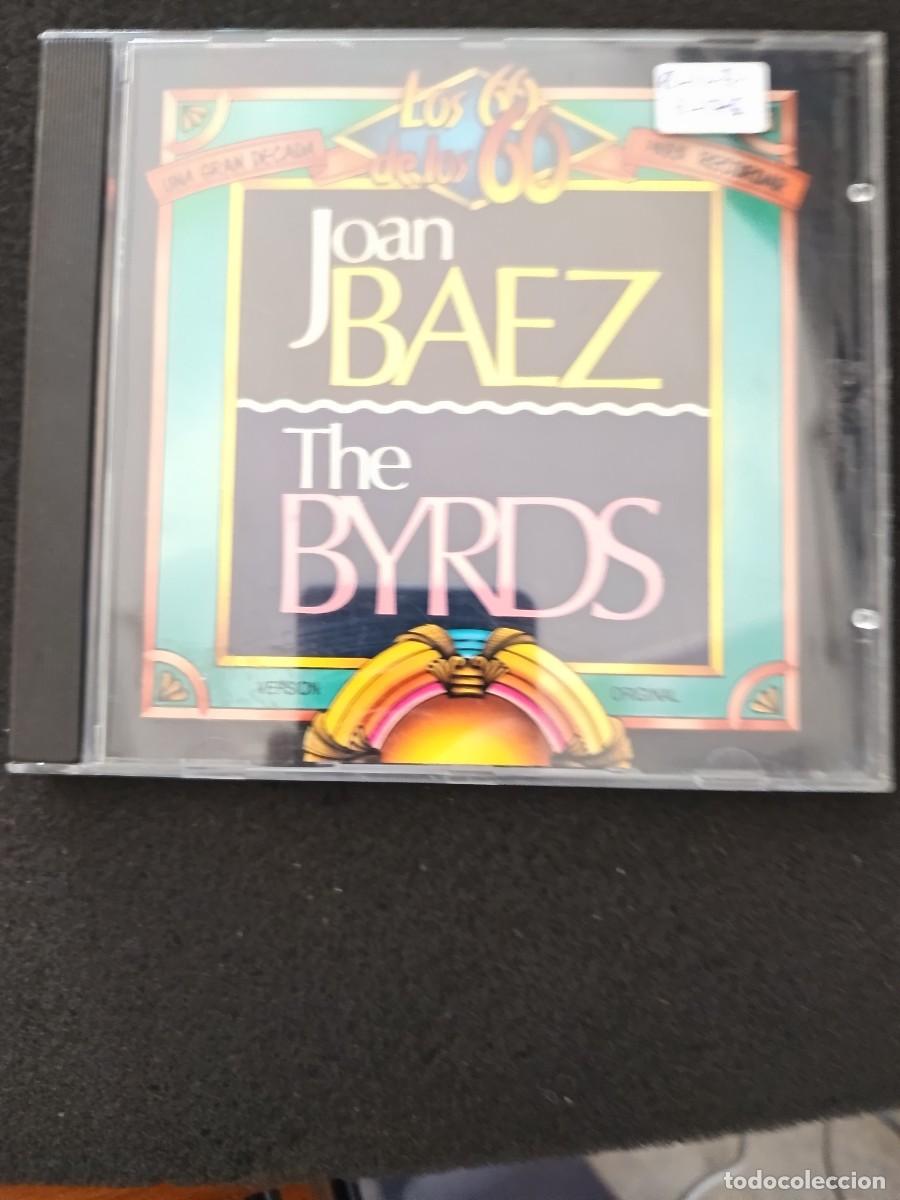 CDs de M&uacute;sica: JOAN BAEZ / THE BYRDS. LOS 60 DE LOS 60. UNA GRAN D&Eacute;CADA PARA RECORDAR