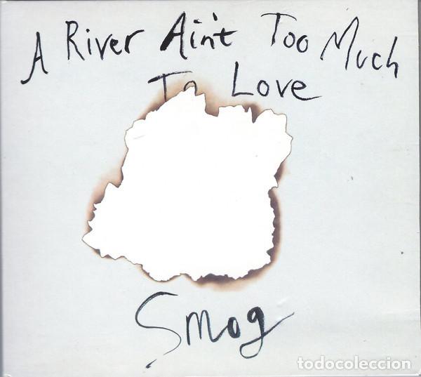 CDs de M&uacute;sica: CD SMOG - A River Ain't Too Much To Love - Domino 2005 - WIGCD158 - NUEVO & PRECINTADO !!!