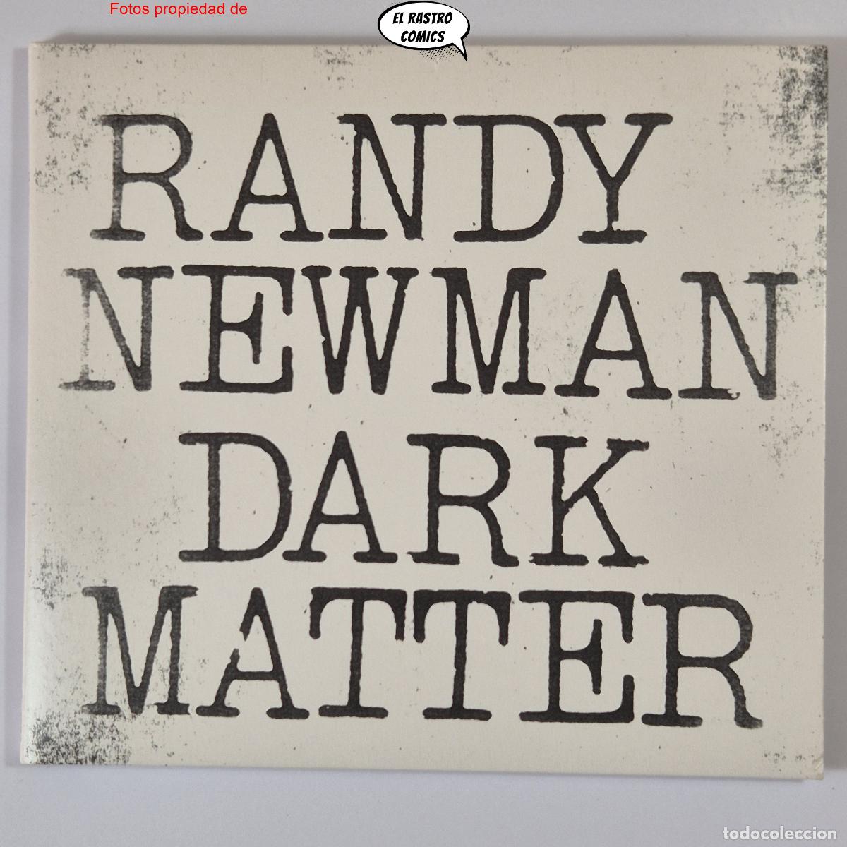 CDs de M&uacute;sica: Randy Newman, Dark Matter, CD Digipack, 2017, excelente estado