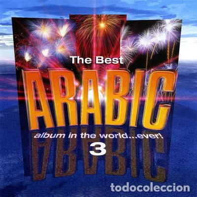 CDs de M&uacute;sica: The Best Arabic Album In The World...Ever! 3- 0724356332720