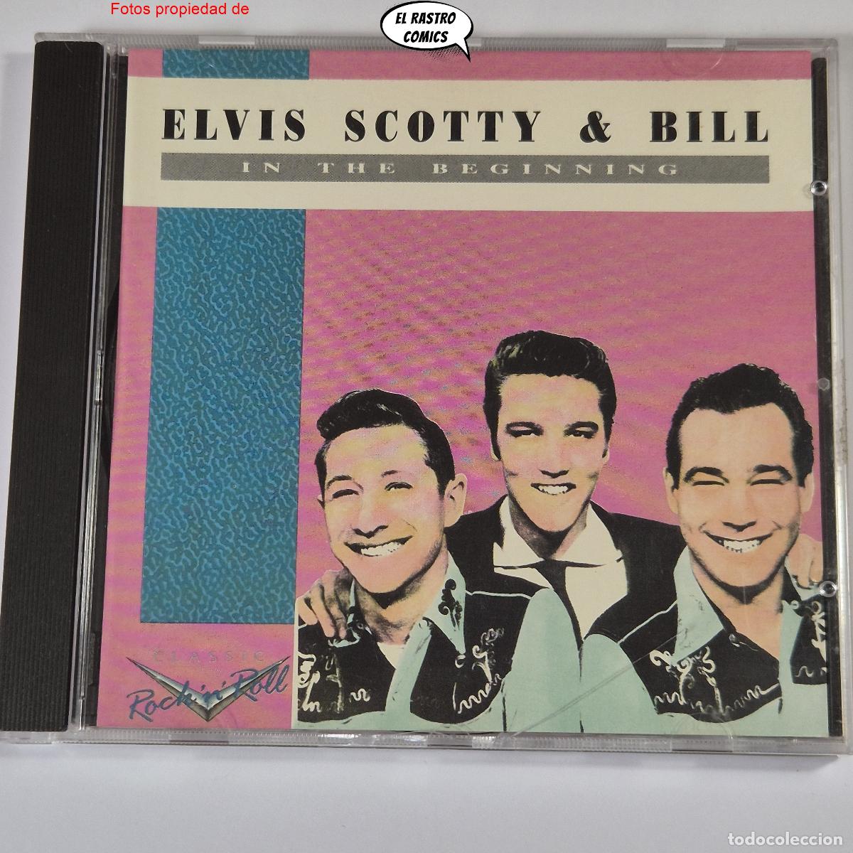 CDs de M&uacute;sica: Elvis, Scotty & Bill, In The Beginning, CD Charly Records 1992, muy buen estado