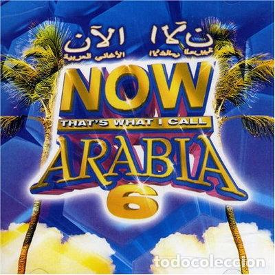 CDs de M&uacute;sica: Now That's What I Call Arabia 6- 0724359496726