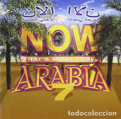 CDs de M&uacute;sica: Now That's What I Call Arabia 7- 0724386374622