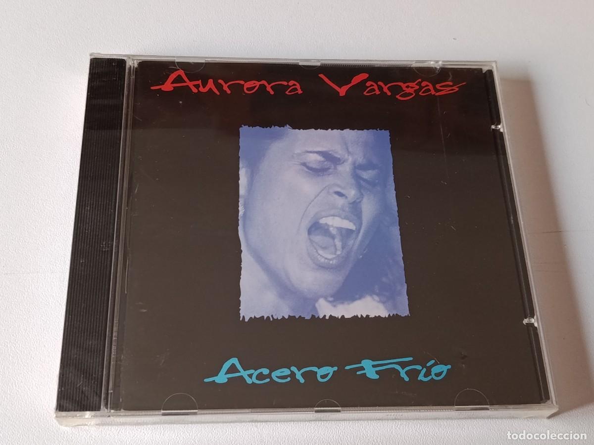 CDs de M&uacute;sica: CD AURORA VARGAS ACERO FRIO NUEVO PRECINTADO