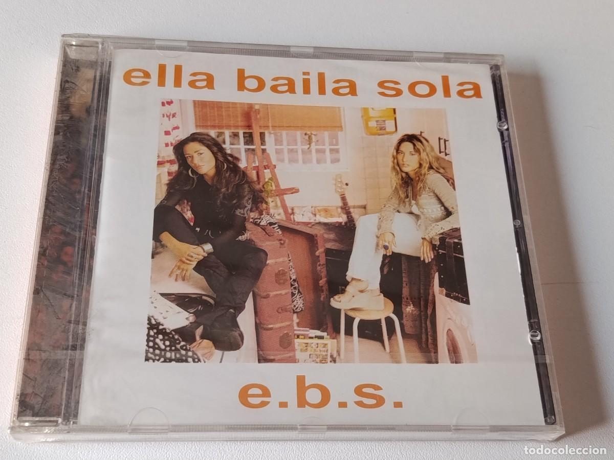 Music CDs: CD ELLA BAILA SOLA E.B.S. NUEVO PRECINTADO