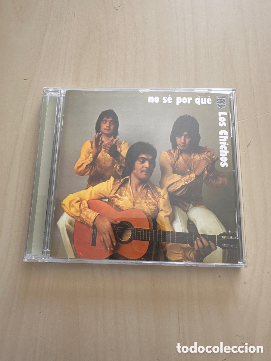 CDs de M&uacute;sica: Acd78 los chichos no se por qu&eacute; CD m&uacute;sica