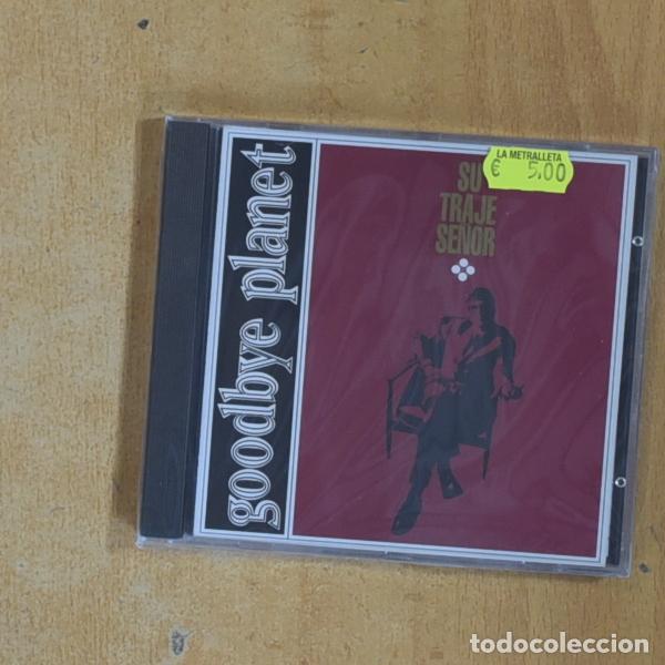 CD de M&uacute;sica: GOODBYE PLANET - SU TRAJE SE&Ntilde;OR - CD