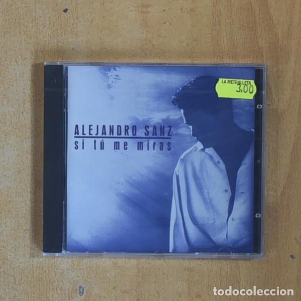 CDs de M&uacute;sica: ALEJANDRO SANZ - SI TU ME MIRAS - CD