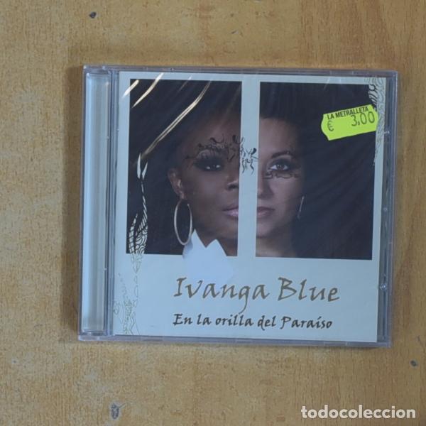 CDs de M&uacute;sica: IVANGA BLUE - EN LA ORILLA DEL PARAISO - CD