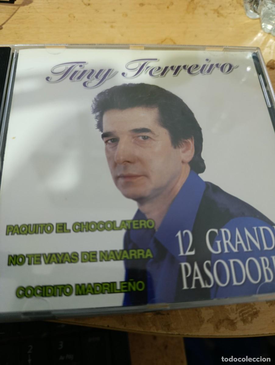 CDs de M&uacute;sica: TINY FERREIRO. 12 GRANDES PASODOBLES. C21CD