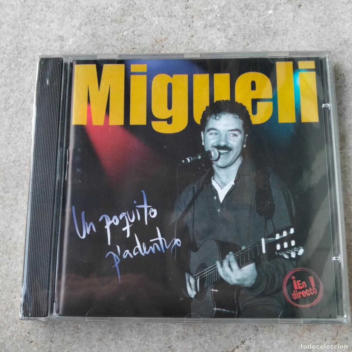 Music CDs: Migueli un poquito p'adentro en directo disco cd m&uacute;sica precinto