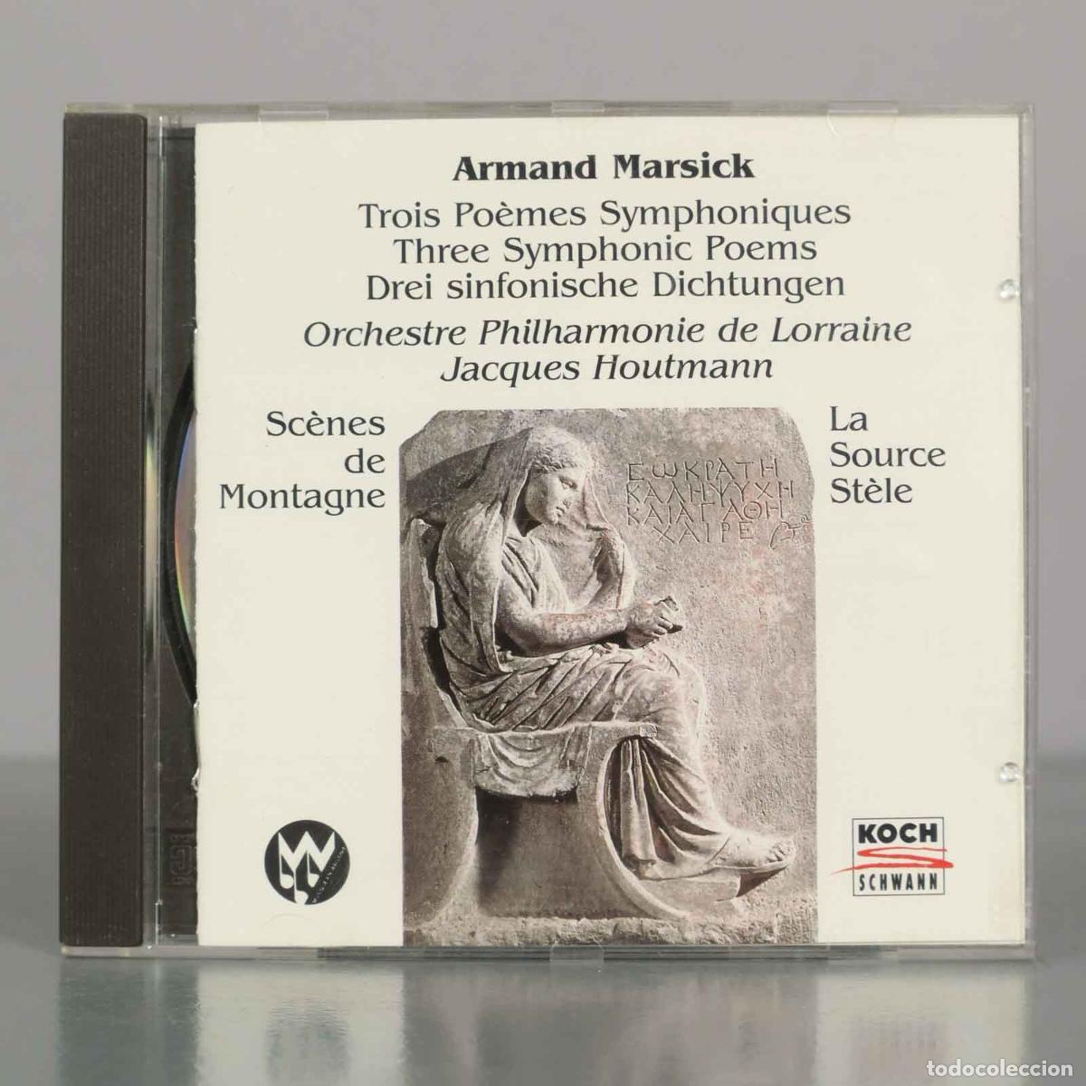 CDs de M&uacute;sica: CD. Trois Po&egrave;mes Symphoniques, Sc&egrave;nes De Montagne, La Source, St&egrave;le - Armand Marsick - Houtmann