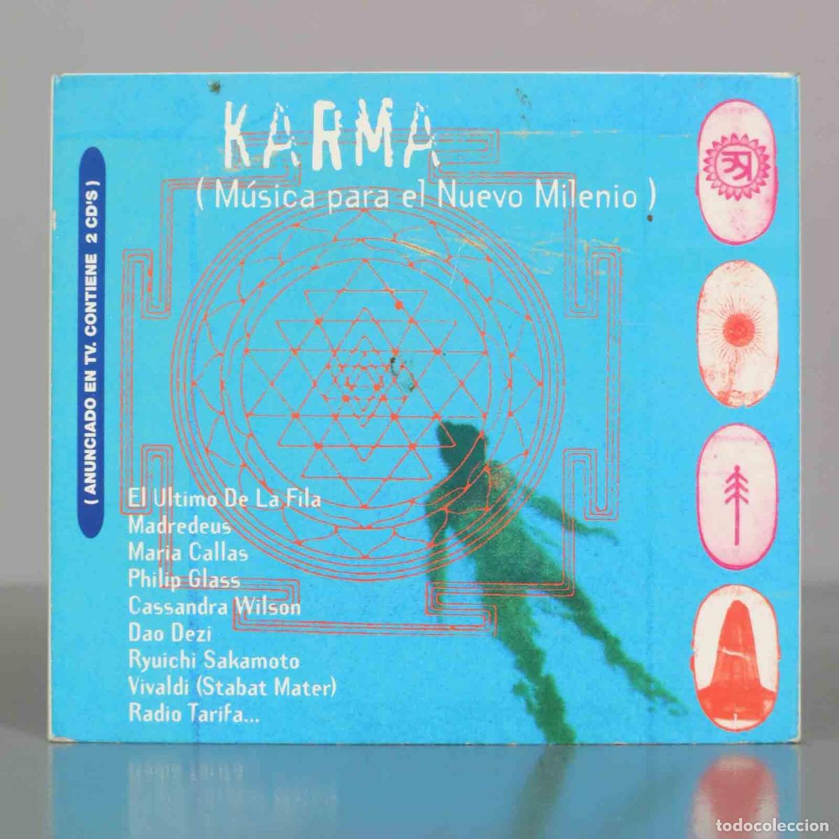 CDs de M&uacute;sica: CD. Karma (M&uacute;sica para el Nuevo Milenio) - El &Uacute;ltimo de la Fila, Madredeus, Maria Callas, Philip Gl