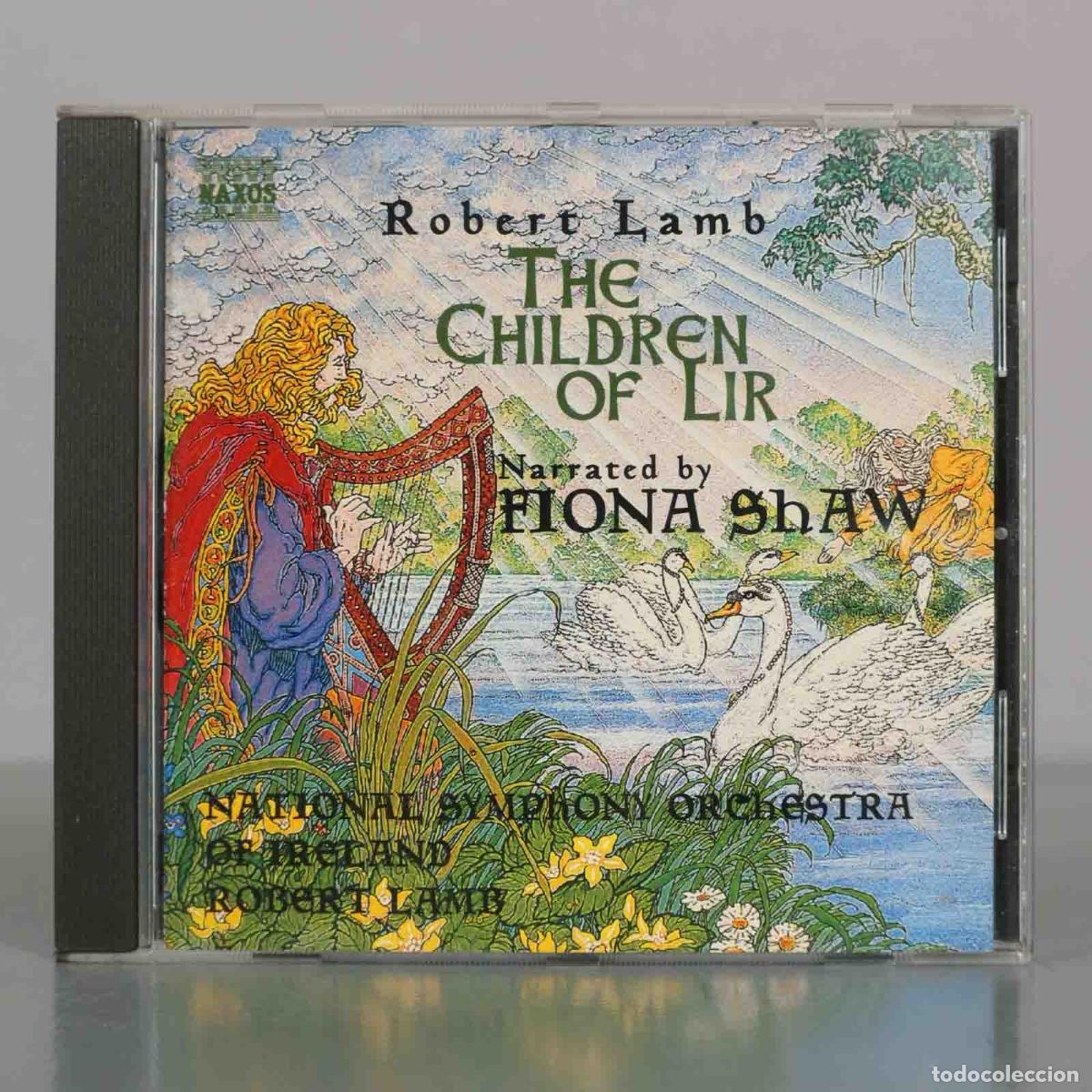 CDs de M&uacute;sica: CD. Robert Lamb: The Children of Lir - Fiona Shaw, National Symphony Orchestra of Ireland