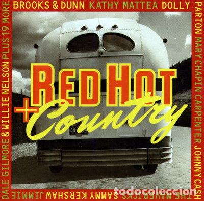CDs de M&uacute;sica: Red Hot + Country- 0731452263926