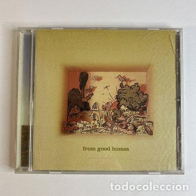 CDs de M&uacute;sica: From Good Homes- 0078636757728