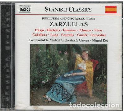 CDs de M&uacute;sica: Preludes And Chorus From Zarzuelas- 0747313595723
