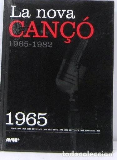 CDs de M&uacute;sica: LA NOVA CAN&Ccedil;O 1965 - 1982 - LIBRO + CD 1965