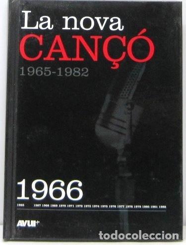CDs de M&uacute;sica: LA NOVA CAN&Ccedil;O 1965 - 1982 - LIBRO + CD 1966