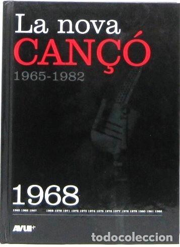 CDs de M&uacute;sica: LA NOVA CAN&Ccedil;O 1965 - 1982 - LIBRO + CD 1968