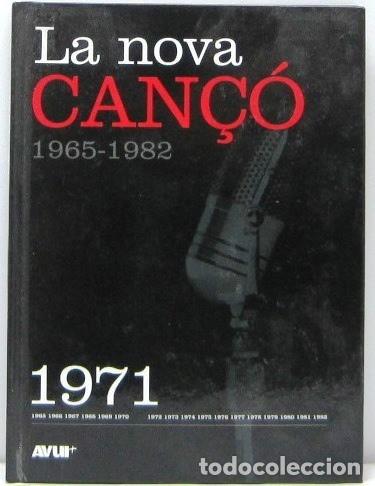 CDs de M&uacute;sica: LA NOVA CAN&Ccedil;O 1965 - 1982 - LIBRO + CD 1971