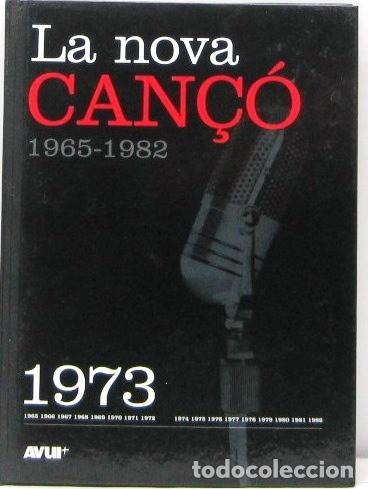 CDs de M&uacute;sica: LA NOVA CAN&Ccedil;O 1965 - 1982 - LIBRO + CD 1973