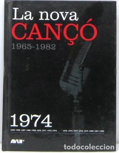 CDs de M&uacute;sica: LA NOVA CAN&Ccedil;O 1965 - 1982 - LIBRO + CD 1974