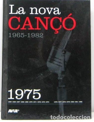 CDs de M&uacute;sica: LA NOVA CAN&Ccedil;O 1965 - 1982 - LIBRO + CD 1975