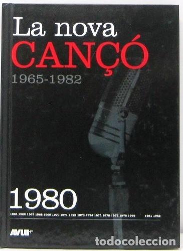 CDs de M&uacute;sica: LA NOVA CAN&Ccedil;O 1965 - 1982 - LIBRO + CD 1980