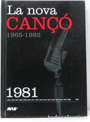 CDs de M&uacute;sica: LA NOVA CAN&Ccedil;O 1965 - 1982 - LIBRO + CD 1981