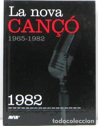 CDs de M&uacute;sica: LA NOVA CAN&Ccedil;O 1965 - 1982 - LIBRO + CD 1982