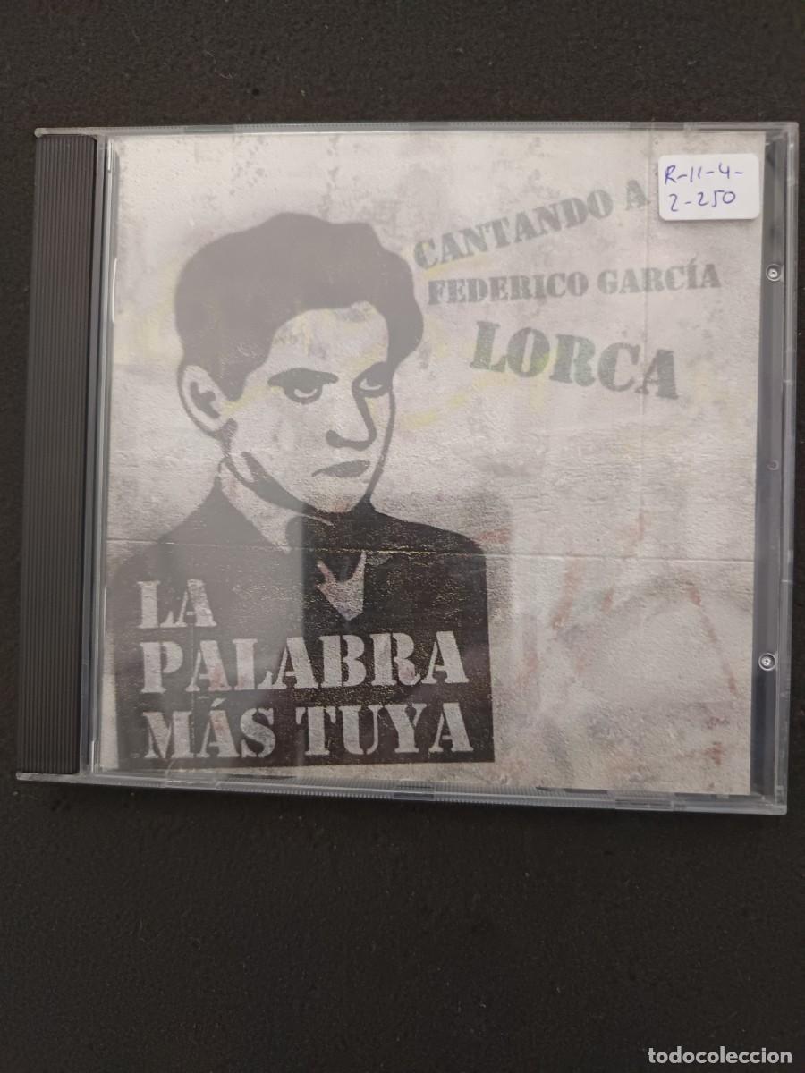 CDs de M&uacute;sica: CANTANDO A FEDERICO GARC&Iacute;A LORCA. LA PALABRA M&Aacute;S TUYA.