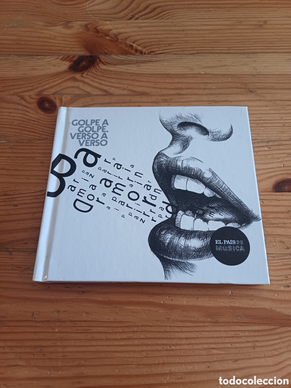 CDs de M&uacute;sica: Golpe a golpe verso a verso El Pais de musica Calamaro Aute Drexler Vega Flores Sabina Serrat