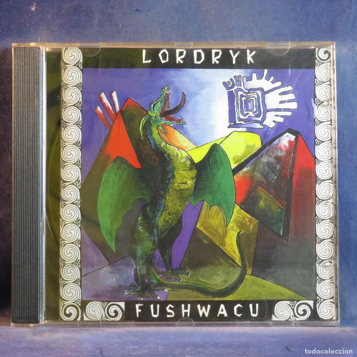 CDs de M&uacute;sica: LORDRYK &ndash; FUSHWACU - CD