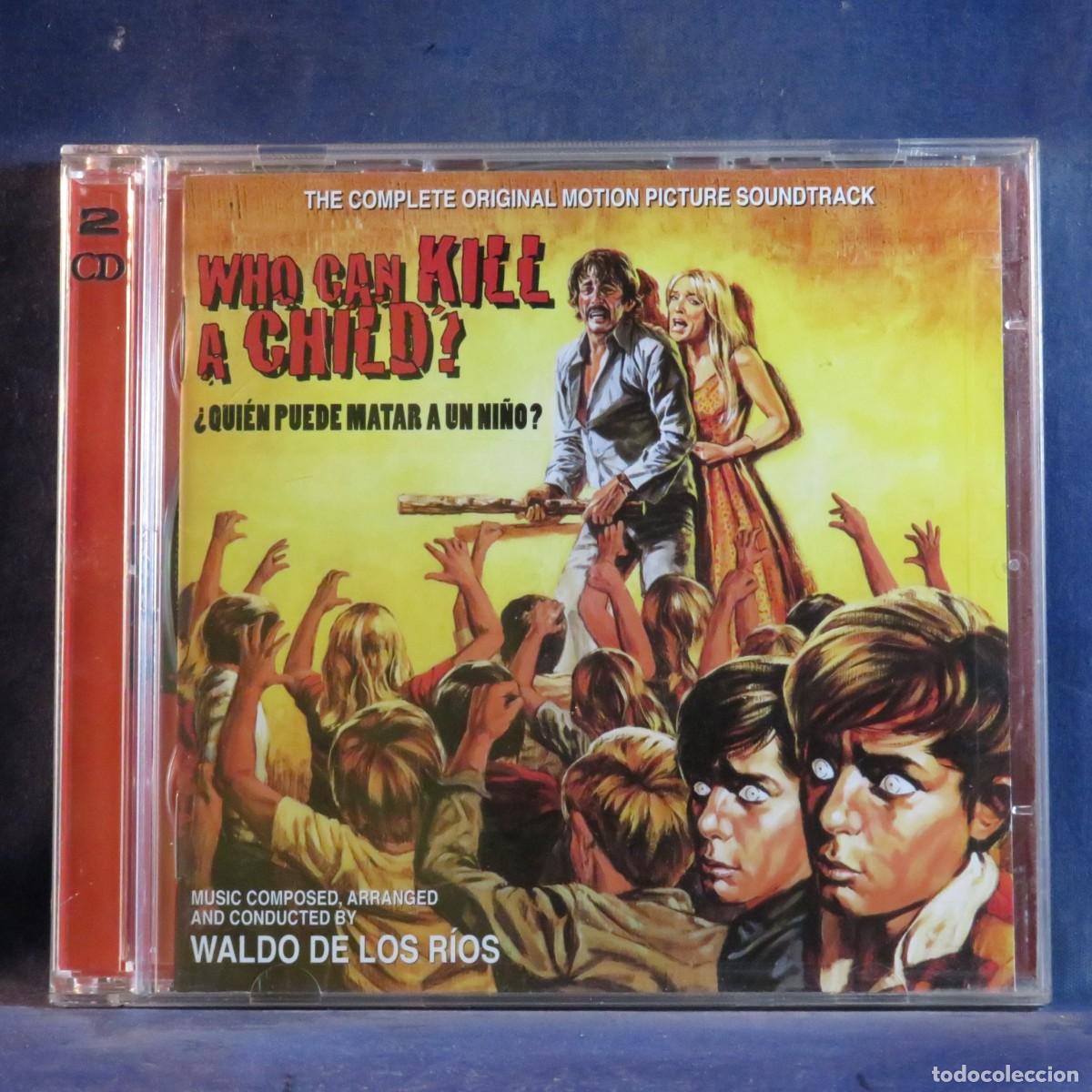 CDs de M&uacute;sica: WALDO DE LOS RIOS &ndash; WHO CAN KILL A CHILD? / THE HOUSE THAT SCREAMED (LA RESIDENCIA) - CD