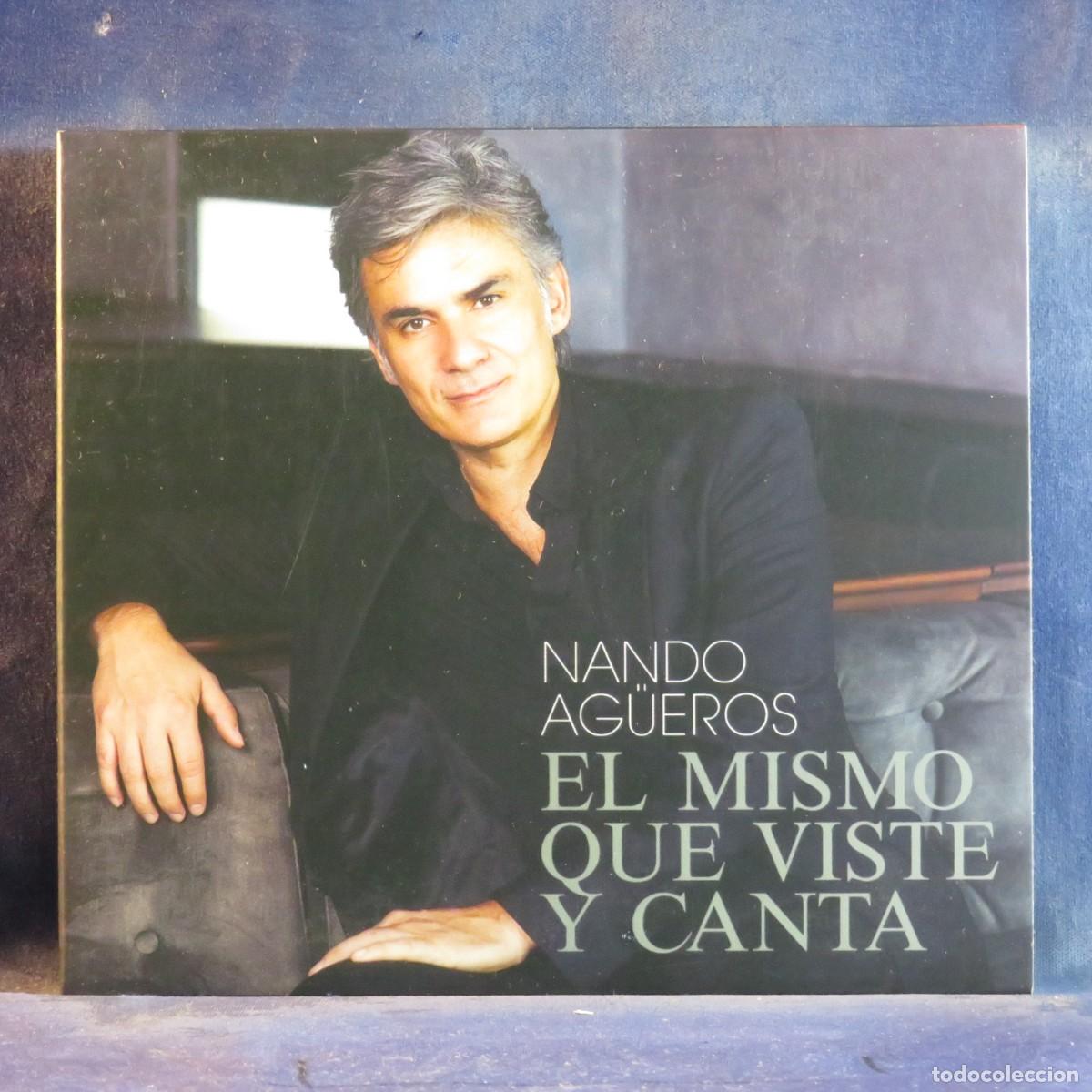 CDs de M&uacute;sica: NANDO AGU&Euml;ROS - EL MISMO QUE VISTE Y CANTA - CD