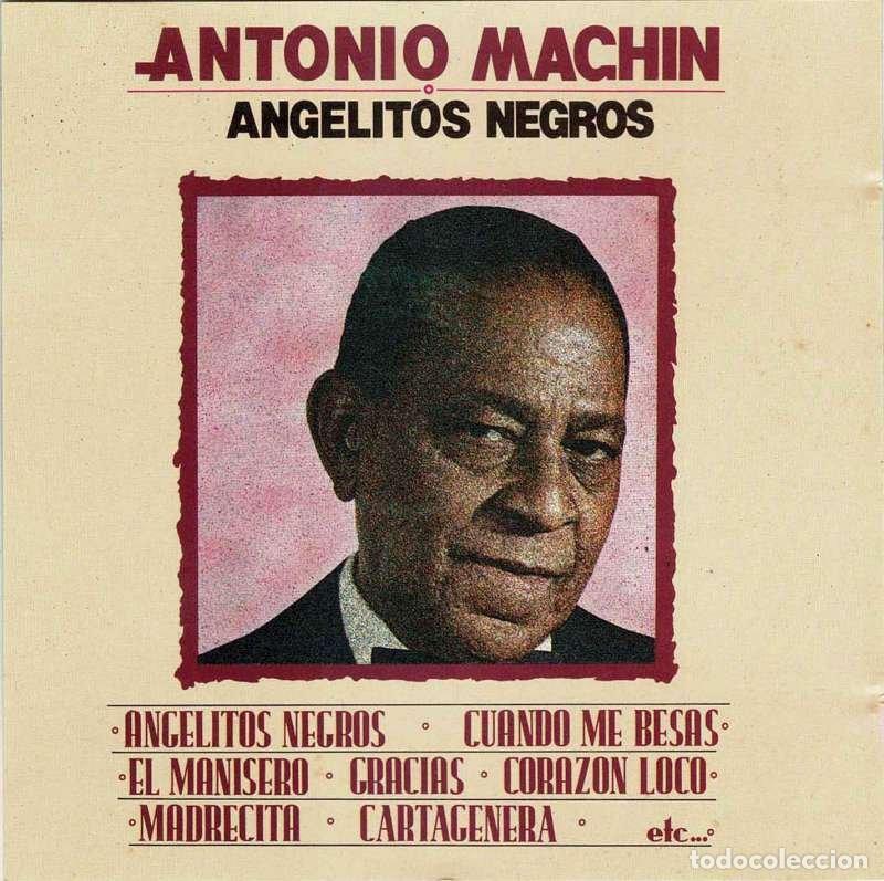 CDs de M&uacute;sica: Antonio Mach&iacute;n - Angelitos Negros. CD